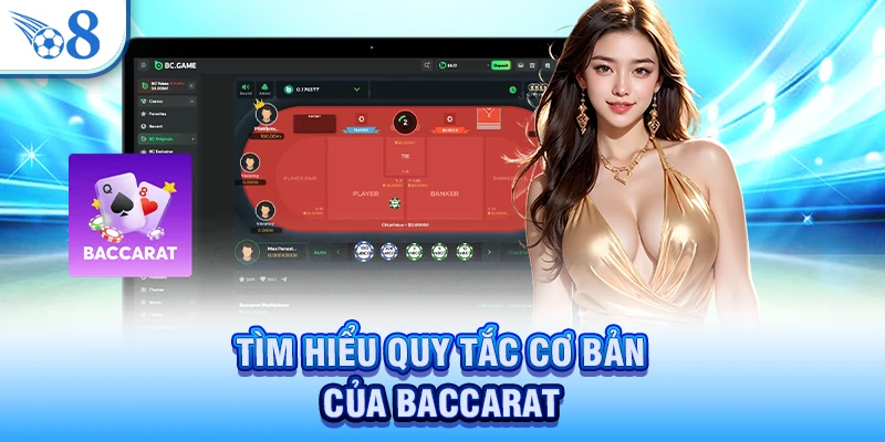 Mẹo Chơi Baccarat Luôn Thắng Lớn - Bí Kíp Từ Cao Thủ O8 2 Tìm hiểu quy tắc cơ bản của Baccarat